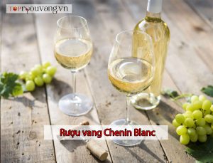 Rượu Vang Chenin Blanc