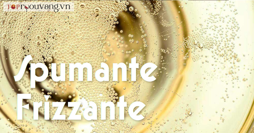 Sự Khác Biệt Giữa Spumante Và Frizzante Là Gì